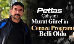Petlas Çalışanı Murat Gürel Bugün Toprağa Verilecek