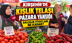Kırşehir’de Kışlık Telaşı Pazara Yansıdı: Salçalık Fiyatları Ne Kadar?