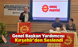 Levent Tüzel Kırşehir’de PETLAS ve Maden Politikalarını Gündeme Getirdi