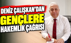 Deniz Çalışkan’dan gençlere hakemlik çağrısı