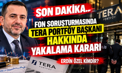 Erdin Özel Kimdir? Fon Soruşturmasında Tera Portföy Başkanı Hakkında Yakalama Kararı!