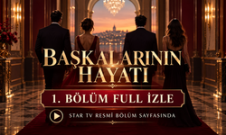 Başkalarının Hayatı 1. bölüm full izle: İlk bölüm nereden izlenir? Başkalarının Hayatı 1. Bölüm izle