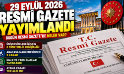 29 Eylül Resmî Gazete kararları açıklandı! Bugün Resmî Gazete’de neler yayımlandı?