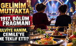 Gelinim Mutfakta 1917. bölüm fragmanı yayımlandı! Ulviye Hanım, Cemile’ye ne teklif etti?