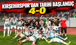 Kırşehirspor’dan tarihi başlangıç: 4-0
