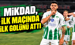 Mikdad, ilk maçında ilk golünü attı