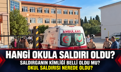 Hangi okula saldırı oldu? Okul saldırısında saldırganın kimliği belli oldu mu? Okul saldırısı nerede oldu?