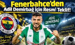Fenerbahçe’den Adil Demirbağ İçin Resmi Teklif! Konyaspor’dan Yanıt Geldi