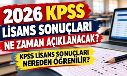 2026 KPSS Lisans Sonuçları Ne Zaman Açıklanacak? KPSS Sonuçları Nereden Öğrenilir?
