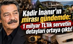 Kadir İnanır’ın mirası gündemde: 1 milyar TL’lik servetin detayları ortaya çıktı! 70 yıl telif iddiası