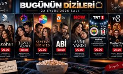 22 Eylül 2026 Salı TV Yayın Akışı: Bu Akşam Hangi Diziler Var?