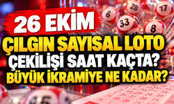 26 Ekim Çılgın Sayısal Loto Çekilişi Saat Kaçta? Büyük İkramiye Ne Kadar?