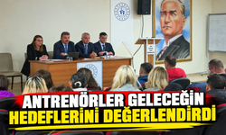 Antrenörler geleceğin hedeflerini değerlendirdi