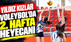 Yıldız Kızlar Voleybol’da 2. Hafta Heyecanı