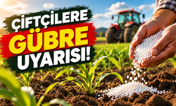 Çiftçiler Dikkat! Gübrede Bu Hesabı Yanlış Yapmayın!