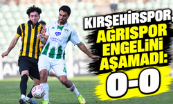 Kırşehirspor, Ağrıspor engelini aşamadı: 0-0
