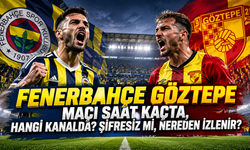 Fenerbahçe Göztepe Maçı Saat Kaçta, Hangi Kanalda? Şifresiz mi, Nereden İzlenir?