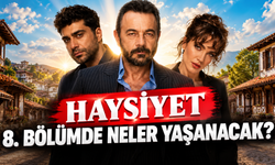Haysiyet 8. Bölümde Neler Yaşanacak? Mehmet ve Simay Ayrılıyor mu? Yeni Bölüm Saat Kaçta?