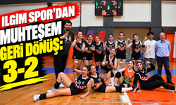İlgim Spor’dan muhteşem geri dönüş: 3-2