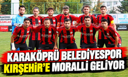 Karaköprü Belediyespor Kırşehir’e moralli geliyor