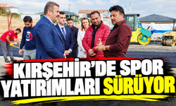 Kırşehir’de spor yatırımları sürüyor