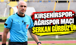 Kırşehirspor-Ağrıspor maçı Serkan Gürbüz’ün