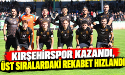 Kırşehirspor kazandı, üst sıralardaki rekabet hızlandı
