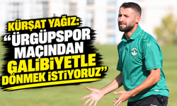 Kürşat Yağız: “Ürgüpspor maçından galibiyetle dönmek istiyoruz”