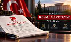 9 Ekim 2026 Resmî Gazete Kararları Neler? Bugün Resmî Gazete’de Neler Var?
