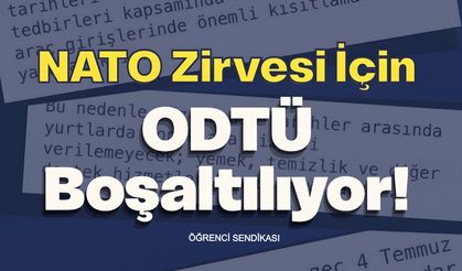 NATO İçin ODTÜ Yurtları Boşaltılıyor: Öğrenciler Sokakta Mı Kalacak?