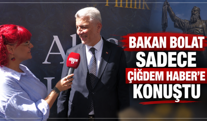 Ahiliğin Kalbinde Özel Röportaj: Bakan Bolat Çiğdem Haber’e Konuştu