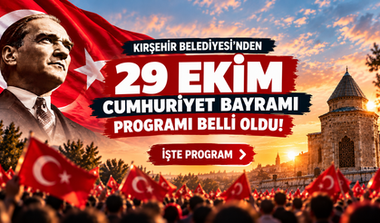 Kırşehir’de 7 Günlük Cumhuriyet Şöleni!