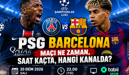 PSG Barcelona Maçı Ne Zaman, Saat Kaçta, Hangi Kanalda? Şampiyonlar Ligi Maçı Canlı İzle