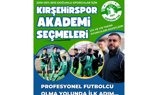 Kırşehirspor, U14 ve U15 için seçmeler yapacak