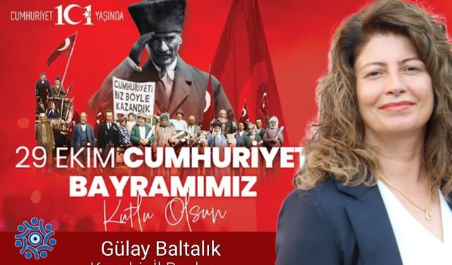 Başkan Baltalık: "Yaşasın Cumhuriyet"