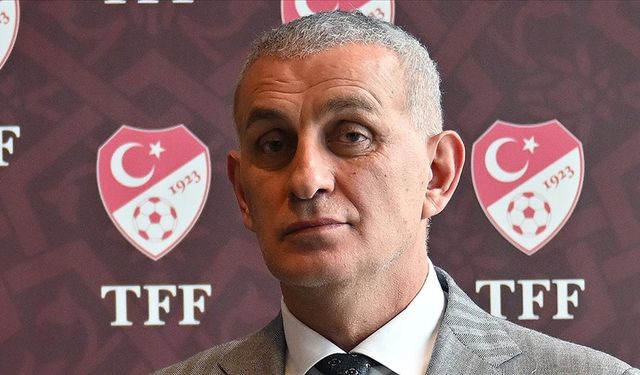 TFF Başkanı Hacıosmanoğlu'ndan istifa haberlerine yalanlama