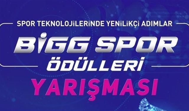 “BİGG SPOR Ödülleri” başvuruları başladı