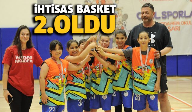 İhtisas Basketbol 2’ncilik elde etti