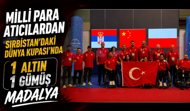 Milli para atıcılardan Sırbistan'daki Dünya Kupası'nda 1 altın, 1 gümüş madalya