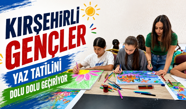 GSB Gençlik Yaz Kulübü'nde 5. hafta heyecanı