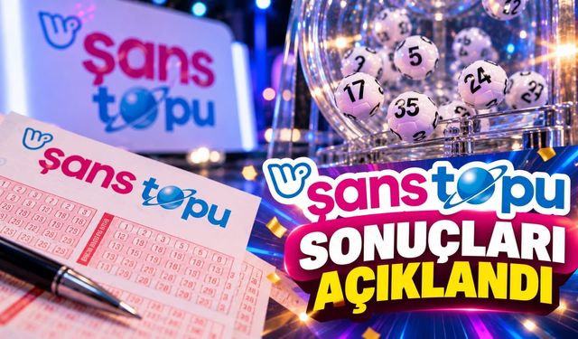 Şans Topu sonuçları! 30 Eylül 2026 Şans Topu kazandıran numaralar açıklandı! İşte sonuçlar
