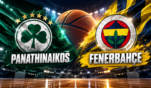 Panathinaikos–Fenerbahçe Maçı Ne Zaman, Saat Kaçta, Hangi Kanalda?