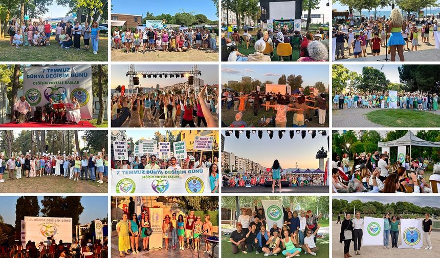 7 Temmuz Dünya Değişim Günü, Türkiye ve Dünyada Coşkuyla Kutlandı