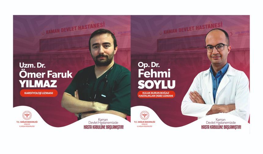 Kaman halkına müjde! İki yeni uzman doktor göreve başladı