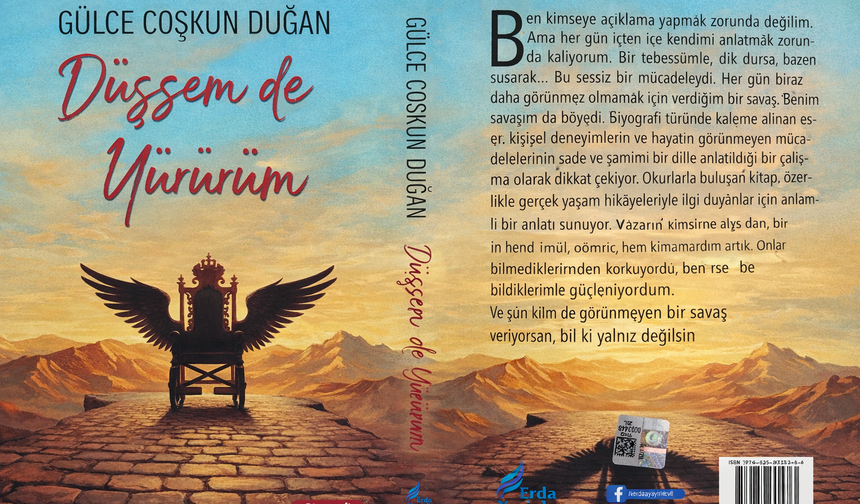 Kırşehirli Yazar Gülce Coşkun Duğan’ın İlk Kitabı “Düşsem de Yürürüm” Yayımlandı