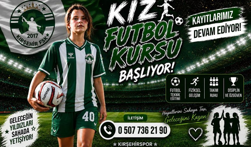 Kırşehirspor’dan kız futboluna büyük yatırım