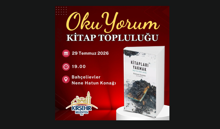Kırşehir Belediyesi’nden Kitapseverlere Açık Yorum Buluşması