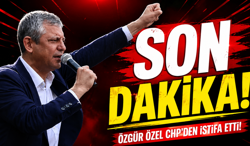 CHP'de Tarihi Gün: Özgür Özel İstifasını Duyurdu