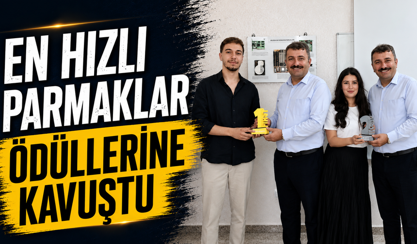 En hızlı parmaklar ödüllerine kavuştu