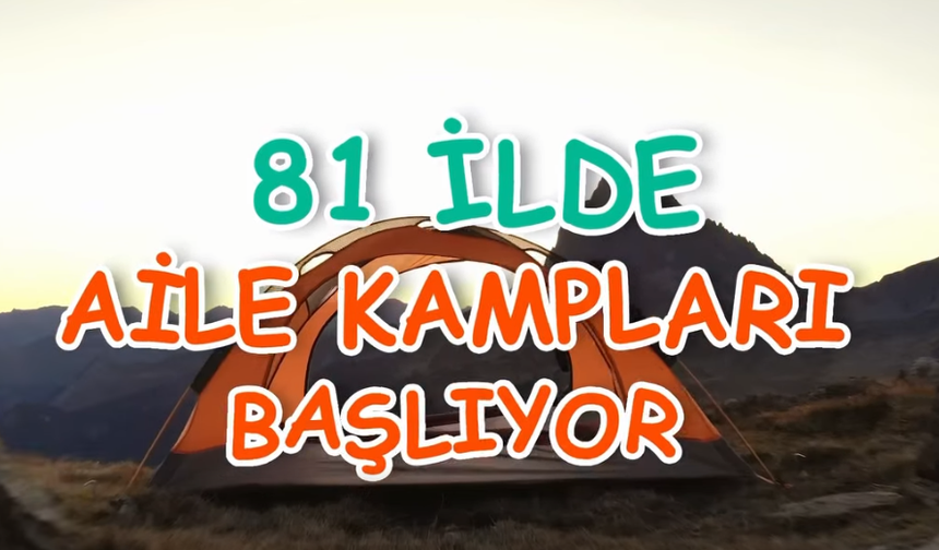 Kırşehir'de Aile Kampı İçin Geri Sayım Başladı